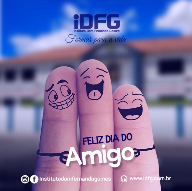 Dia do Amigo!