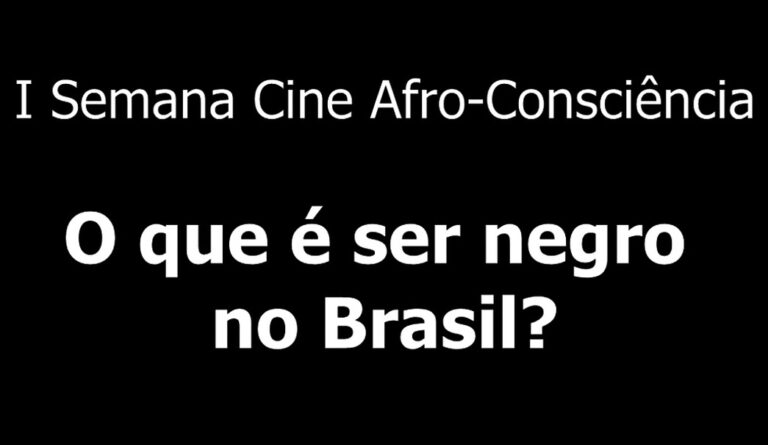 PROJETO: I SEMANA CINE AFRO-CONSCIÊNCIA